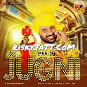 download Ardhi Pammi Bai mp3 song ringtone, Meri Jugni Pammi Bai full album download