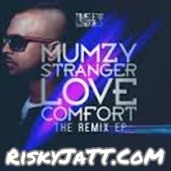 download Love Comfort DDark Remix Mumzy Stranger mp3 song ringtone, Love Comfort Remixes Mumzy Stranger full album download