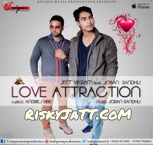 download Love Attraction Jeet Vikram, Joban Sandhu mp3 song ringtone, Love Attraction Jeet Vikram, Joban Sandhu full album download