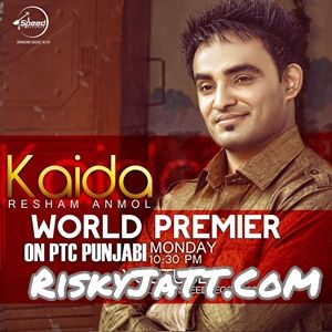 download Kaida Resham Anmol mp3 song ringtone, Kaida Resham Anmol full album download