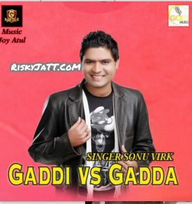 download Gaddi vs Gadda Sonu Virk mp3 song ringtone, Gaddi Vs Gadda Sonu Virk full album download