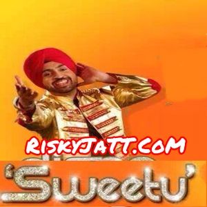 download Sweetu Diljit Dosanjh mp3 song ringtone, Sweetu Diljit Dosanjh full album download