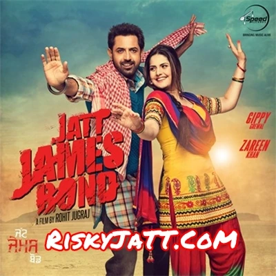 download Jatt Diyan Tauran Ne Gippy Grewal mp3 song ringtone, Jatt James Bond Gippy Grewal full album download