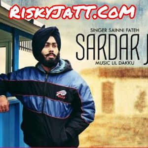 download Sardar Ji Saini Fateh, Lil Daku mp3 song ringtone, Sardar Ji Saini Fateh, Lil Daku full album download