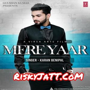 download Mere Yaar Sector 17 Karan Benipal mp3 song ringtone, Mere Yaar Karan Benipal full album download