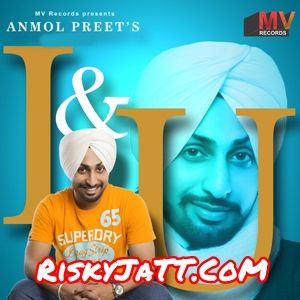 download Saah Anmol Preet mp3 song ringtone, I & U - EP Anmol Preet full album download
