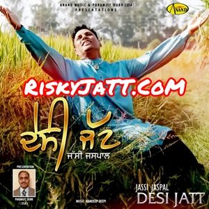 download Aashiqan Jassi Jaspal mp3 song ringtone, Desi Jatt Jassi Jaspal full album download