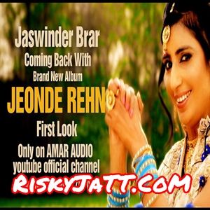 download Duavan Jaswinder Brar mp3 song ringtone, Jeonde Rehn Jaswinder Brar full album download