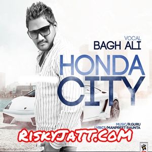 download Honda City Bagh Ali mp3 song ringtone, Honda City Bagh Ali full album download