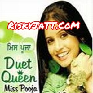 download Aaja Doven Nachiye Miss Pooja mp3 song ringtone, Queen of Punjab Miss Pooja full album download