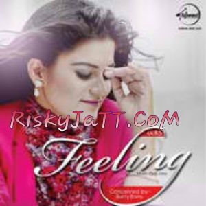 download Feeling Kaur B mp3 song ringtone, Feeling Kaur B full album download