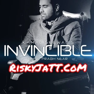 download Kaid Kamal Grewal mp3 song ringtone, Invincible Kamal Grewal full album download
