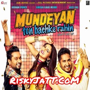 download Dil Da Plot Roshan Prince, Jassi Gill mp3 song ringtone, Mundeyan Ton Bachke Rahin Roshan Prince, Jassi Gill full album download