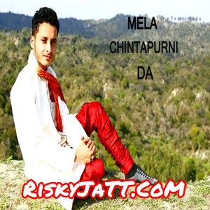 download Mela Chintapurni Da Gourav Azad mp3 song ringtone, Mela Chintapurni Da Gourav Azad full album download