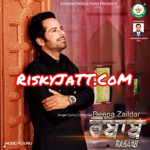 download Chandigarh Deepa Zaildar mp3 song ringtone, Rabaab Deepa Zaildar full album download