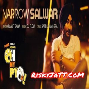 download Narrow Salwar Ranjit Bawa mp3 song ringtone, Narrow Salwar (Oh My Pyo Ji) Ranjit Bawa full album download
