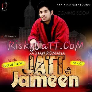 download Jatt Di Jameen Jashan Romana, Navjot mp3 song ringtone, Jatt Di Jameen Jashan Romana, Navjot full album download