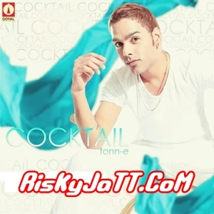 download Pyar Tonn-E mp3 song ringtone, Cocktail Tonn-E full album download