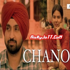 download Chano Diljit Dosanjh mp3 song ringtone, Chano (Punjab 1984) Diljit Dosanjh full album download