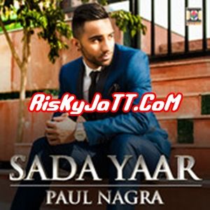 download Sada Yaar Paul Nagra, Lehmber mp3 song ringtone, Sada Yaar Paul Nagra, Lehmber full album download