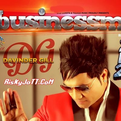 download Businessman Davinder Gill mp3 song ringtone, Businessman Davinder Gill full album download