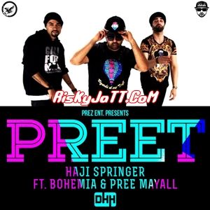 download Preet Bohemia, Pree Mayal mp3 song ringtone, Preet Bohemia, Pree Mayal full album download