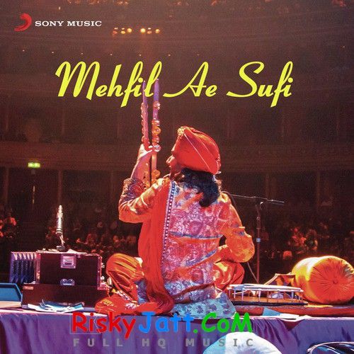 download Gall Khaas Satinder Sartaj mp3 song ringtone, Mehfil E Sufi Satinder Sartaj full album download