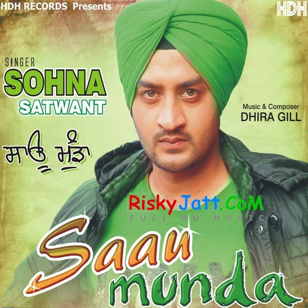 download Thumke Sohna Satwant mp3 song ringtone, Saau Munda Sohna Satwant full album download