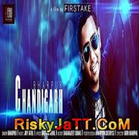 download Chandigarh Bharpur mp3 song ringtone, Chandigarh Bharpur full album download