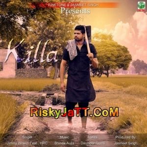 download Killa Ft HRC Jimmy Wraich mp3 song ringtone, Killa Jimmy Wraich full album download