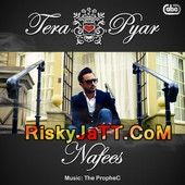 download Tera Pyar Nafees, The Prophe C mp3 song ringtone, Tera Pyar Nafees, The Prophe C full album download