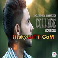 download College Akash Gill mp3 song ringtone, College-iTune Rip Akash Gill full album download
