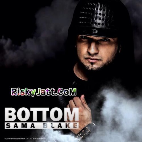 download Bottom Sama Blake mp3 song ringtone, Bottom Sama Blake full album download