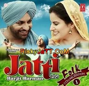 download Jatti Harjit Harman mp3 song ringtone, Jatti Harjit Harman full album download