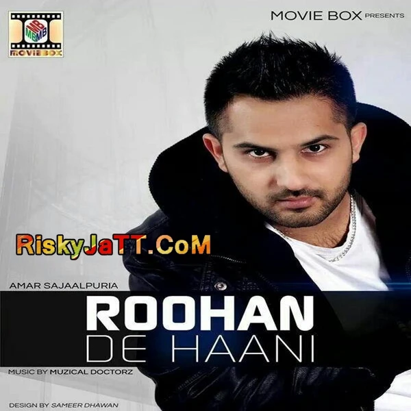 download Das Ki Karaan Amar Sajaalpuri mp3 song ringtone, Roohan De Haani (Original) Amar Sajaalpuri full album download