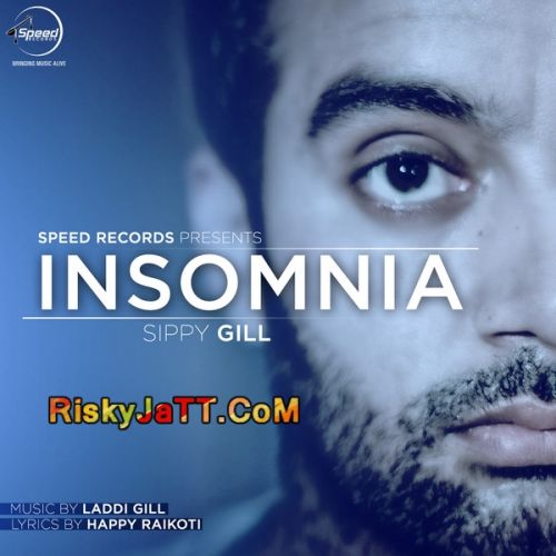download Insomnia Sippy Gill mp3 song ringtone, Insomnia Sippy Gill full album download