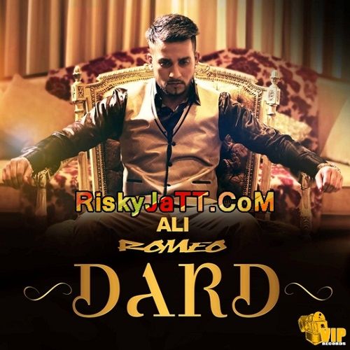 download Dard Ali Romeo mp3 song ringtone, Dard Ali Romeo full album download