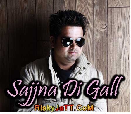 download Sajjna Di Gall Mandeep Mithi mp3 song ringtone, Sajjna Di Gall Mandeep Mithi full album download