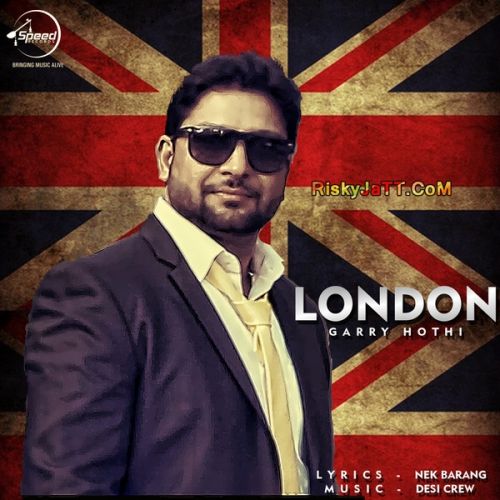 download London Garry Hothi mp3 song ringtone, London Garry Hothi full album download