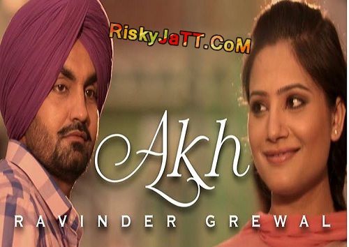 download Akh Ravinder Grewal mp3 song ringtone, Akh Ravinder Grewal full album download