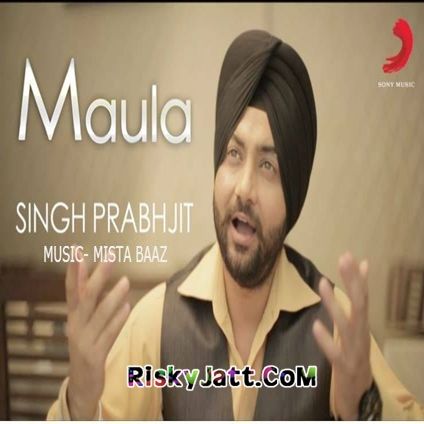 download Maula Singh Prabhjit mp3 song ringtone, Maula Singh Prabhjit full album download