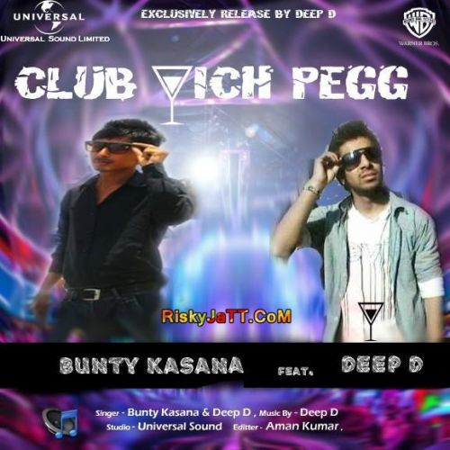download Club Wich Pegg Bunty Kasana, Deep D mp3 song ringtone, Club Wich Pegg Bunty Kasana, Deep D full album download