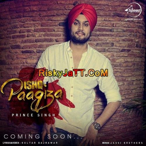 download Ishq Paaqiza Prince Singh mp3 song ringtone, Ishq Paaqiza Prince Singh full album download