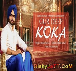 download Koka Ft. Money Aujla Gur Deep mp3 song ringtone, Koka Ft. Money Aujla Gur Deep full album download