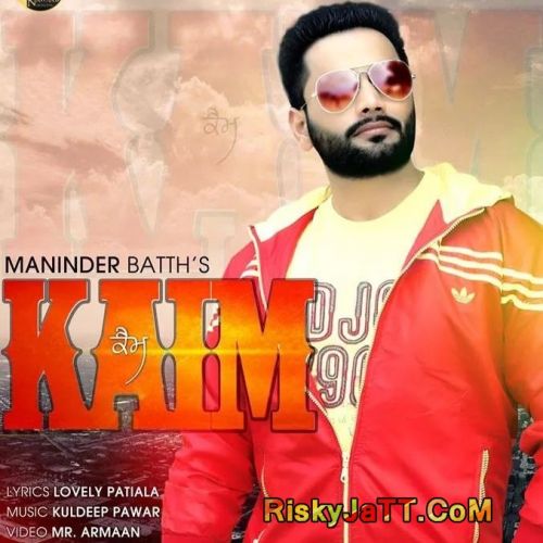 download Kaim Maninder Batth mp3 song ringtone, Kaim Maninder Batth full album download