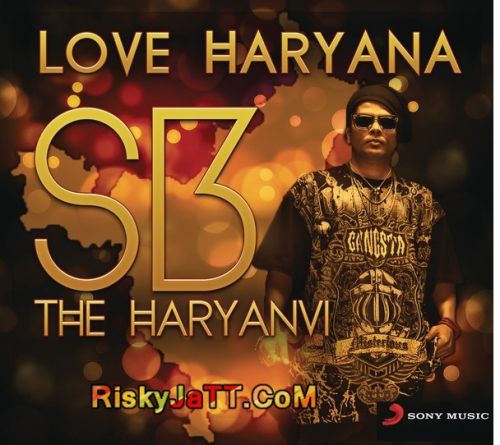 download Chillao (Feat  Bhinda Aujla) Sb The Haryanvi mp3 song ringtone, Love Haryana Sb The Haryanvi full album download