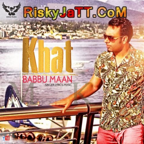 download Khat Babbu Maan mp3 song ringtone, Khat Babbu Maan full album download