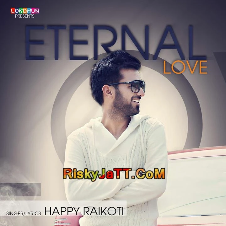 download Jaan Happy Raikoti mp3 song ringtone, Jaan Happy Raikoti full album download