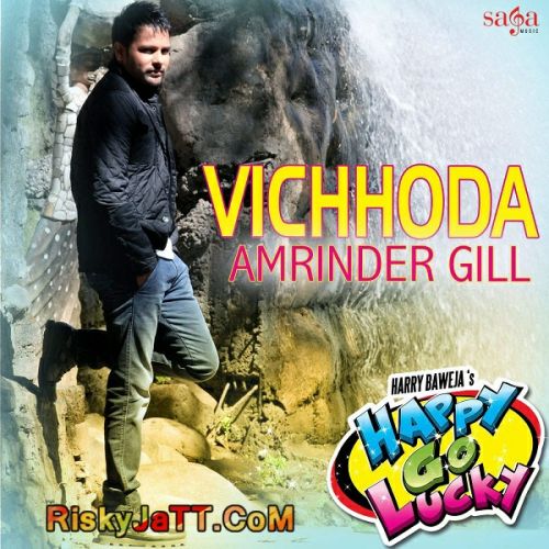 download Vichhoda Amrinder Gill mp3 song ringtone, Vichhoda Amrinder Gill full album download