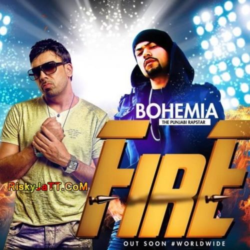 download Fire ft Bohemia Gitta Bains mp3 song ringtone, Fire [iTunes Rip] Gitta Bains full album download
